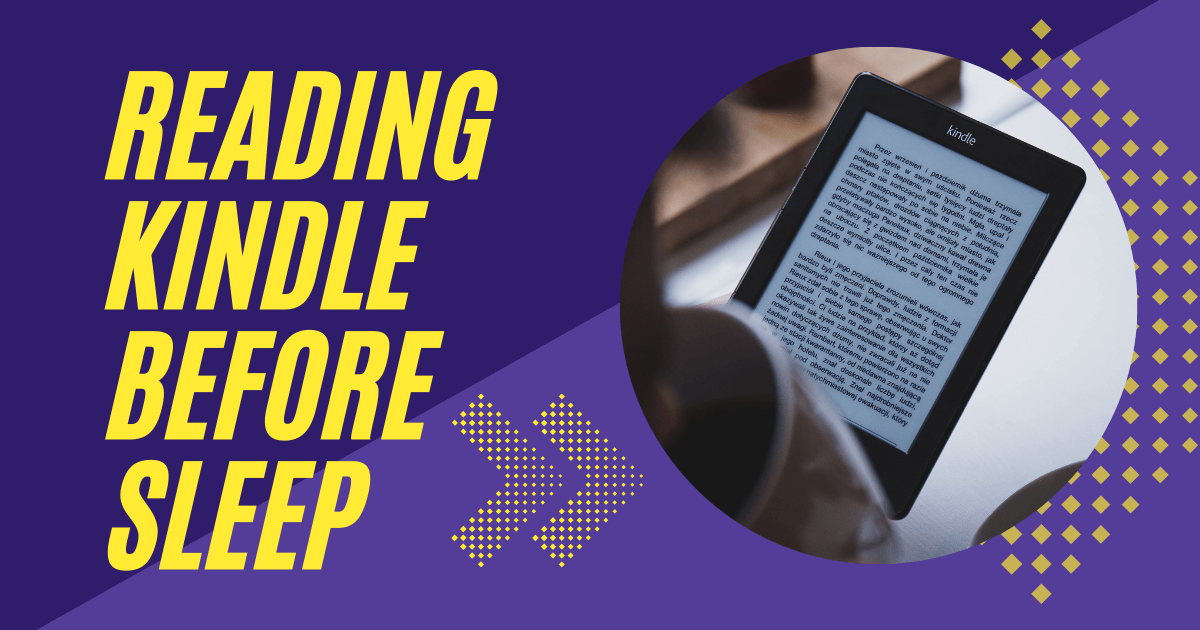 【睡眠の質が格段に改善する】寝る前のKindle活用術